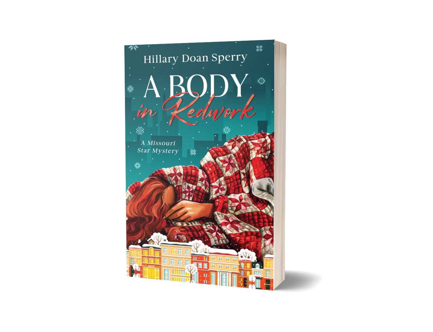 A Body in Redwork, book 2 in the Missouri Star Mystery Series