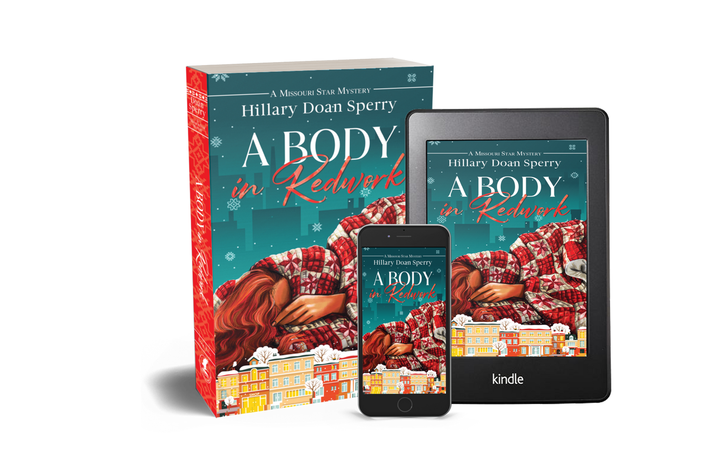Book, smartphone, and Kindle displaying 'A Body in Redwork' by Hillary Doan Sperry on a white background.
