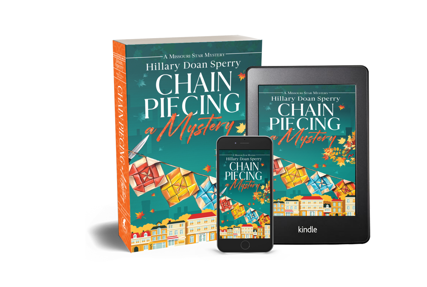 Book titled 'Chain Piecing a Mystery' by Hillary Doan Sperry, displayed with digital versions on a white background.