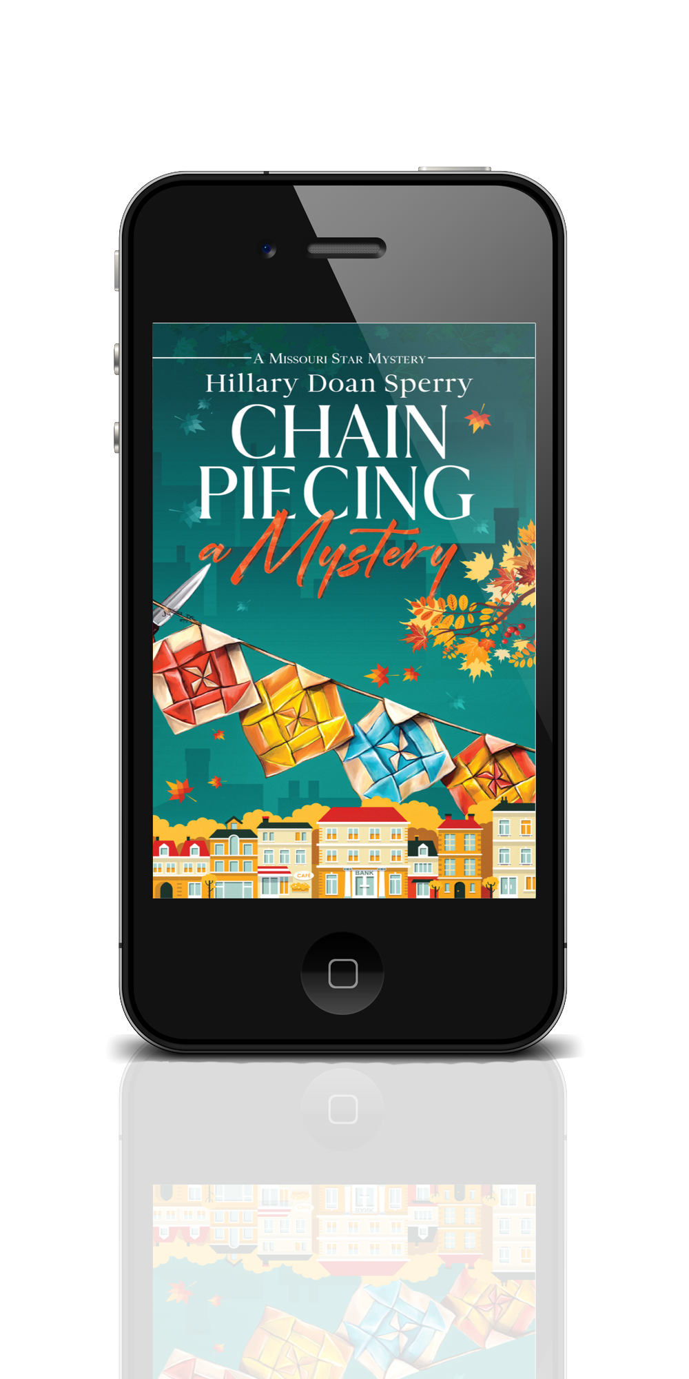 Phone displaying the cover of 'Chain Piecing Mystery' by Hillary Doan Sperry on a white background