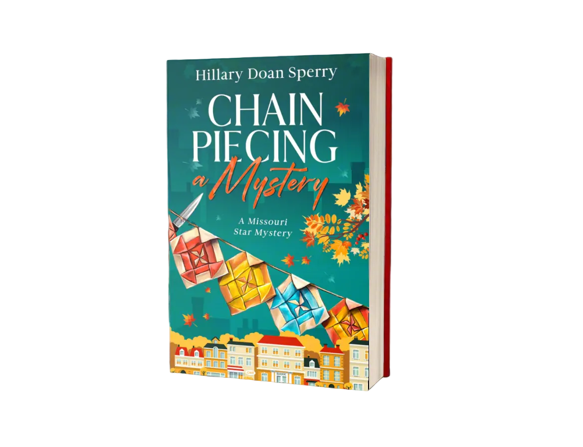 Chain Piecing a Mystery — book 1 in the Missouri Star Mystery Series